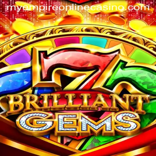 Unveiling BrilliantGems: A New Era in Gaming with MyEmpire