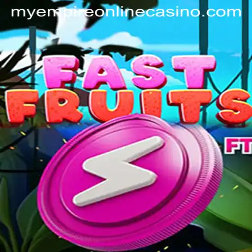 Unveiling FastFruits: The Latest Sensation in the MyEmpire Universe