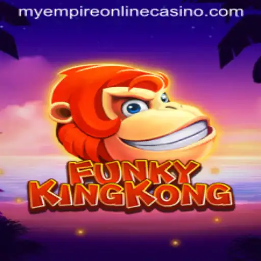 Exploring the Exhilarating World of FunkyKingKong: The Rise of MyEmpire