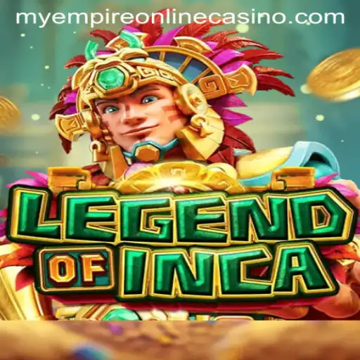 LegendofInca: An Epic Journey to MyEmpire