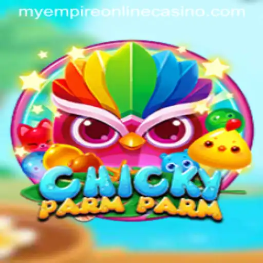 Exploring the Exciting World of ChickyParmParm and MyEmpire