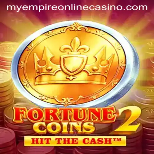 Unveiling FortuneCoins2: MyEmpire's Thrilling New Adventure