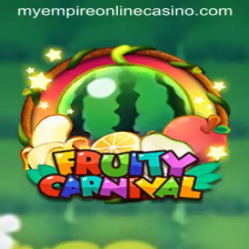 Exploring the Exciting World of FruityCarnival: A MyEmpire Adventure