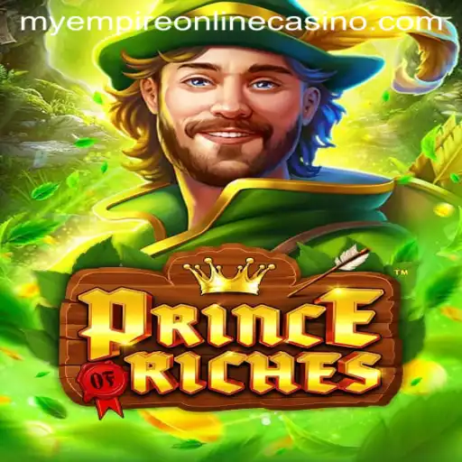 Discover the World of PrinceOfRiches: A Deep Dive into MyEmpire
