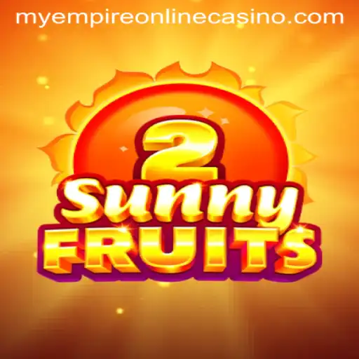 SunnyFruits2: Exploring the Enchanting World of MyEmpire